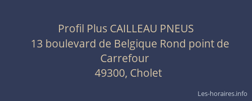 Profil Plus CAILLEAU PNEUS