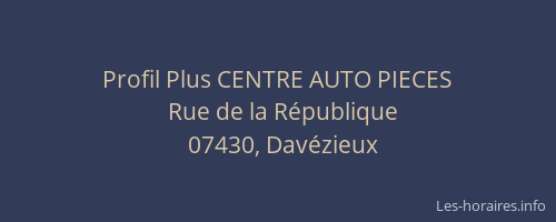Profil Plus CENTRE AUTO PIECES