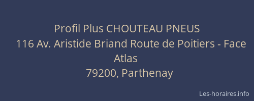 Profil Plus CHOUTEAU PNEUS
