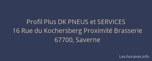 Profil Plus DK PNEUS et SERVICES