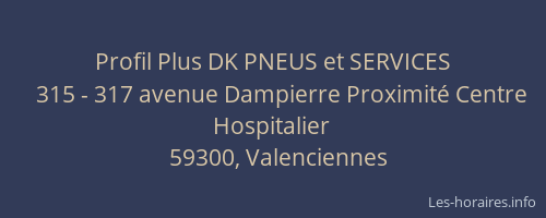 Profil Plus DK PNEUS et SERVICES
