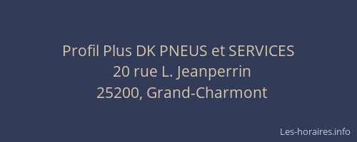 Profil Plus DK PNEUS et SERVICES