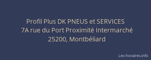 Profil Plus DK PNEUS et SERVICES