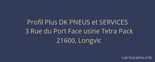 Profil Plus DK PNEUS et SERVICES