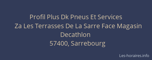 Profil Plus Dk Pneus Et Services
