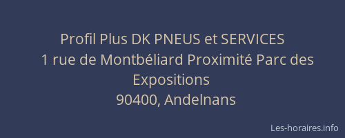 Profil Plus DK PNEUS et SERVICES