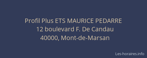 Profil Plus ETS MAURICE PEDARRE