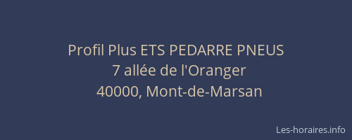 Profil Plus ETS PEDARRE PNEUS