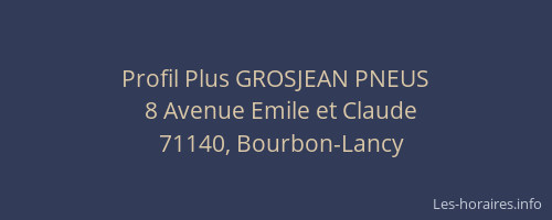 Profil Plus GROSJEAN PNEUS