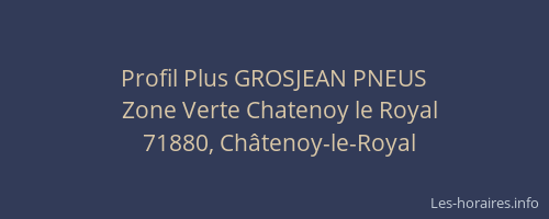 Profil Plus GROSJEAN PNEUS