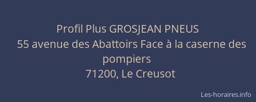 Profil Plus GROSJEAN PNEUS