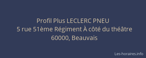 Profil Plus LECLERC PNEU