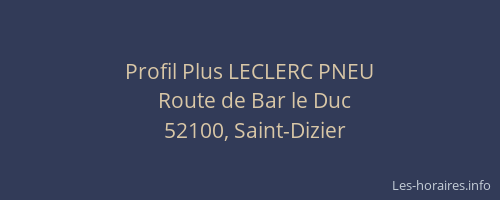 Profil Plus LECLERC PNEU