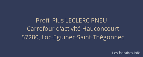 Profil Plus LECLERC PNEU