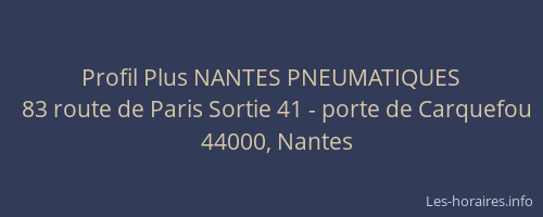 Profil Plus NANTES PNEUMATIQUES