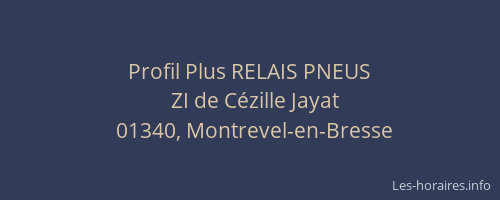 Profil Plus RELAIS PNEUS