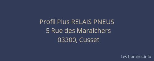 Profil Plus RELAIS PNEUS