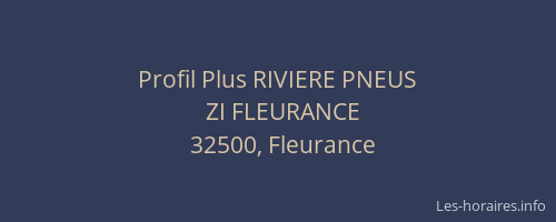 Profil Plus RIVIERE PNEUS
