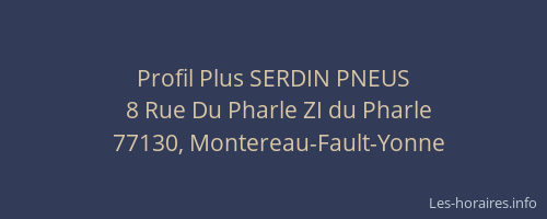 Profil Plus SERDIN PNEUS