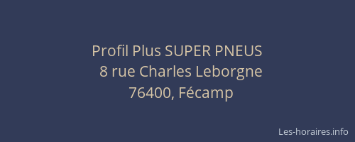 Profil Plus SUPER PNEUS