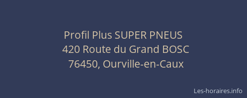 Profil Plus SUPER PNEUS
