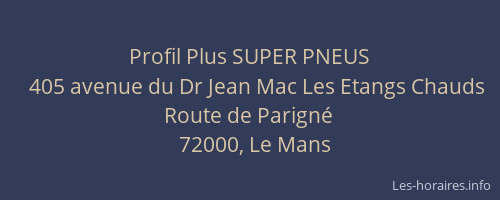 Profil Plus SUPER PNEUS