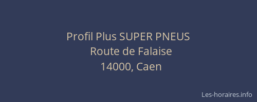 Profil Plus SUPER PNEUS