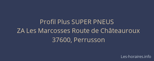 Profil Plus SUPER PNEUS