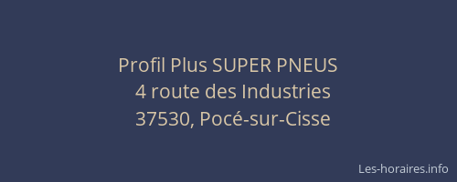 Profil Plus SUPER PNEUS
