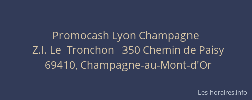 Promocash Lyon Champagne