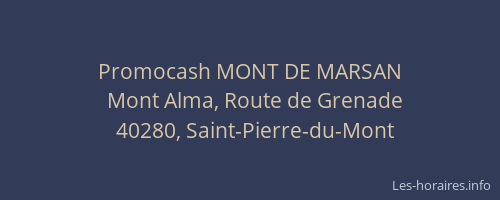Promocash MONT DE MARSAN