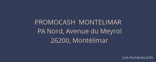 PROMOCASH  MONTELIMAR
