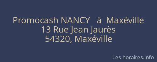 Promocash NANCY   à  Maxéville