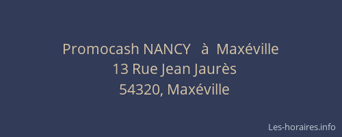 Promocash NANCY   à  Maxéville