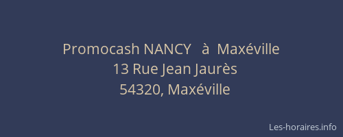 Promocash NANCY   &agrave;  Max&eacute;ville