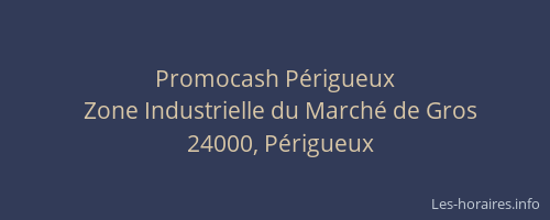 Promocash Périgueux