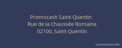 Promocash Saint-Quentin