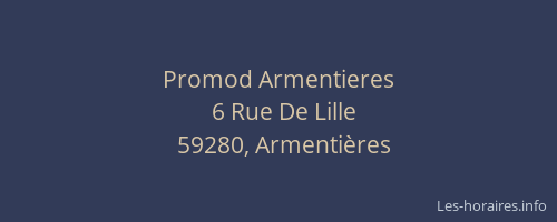 Promod Armentieres