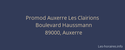 Promod Auxerre Les Clairions
