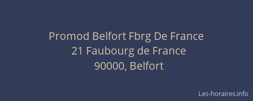 Promod Belfort Fbrg De France