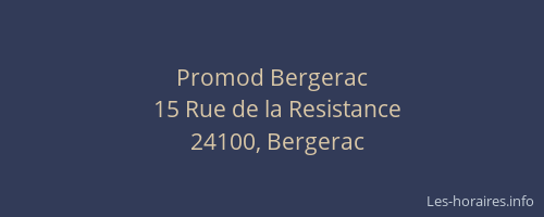 Promod Bergerac