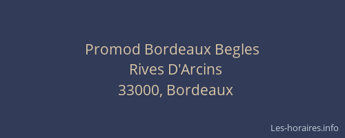 Promod Bordeaux Begles