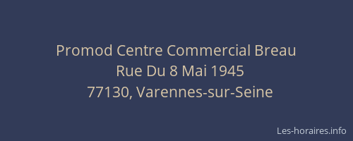 Promod Centre Commercial Breau