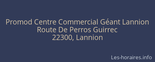 Promod Centre Commercial Géant Lannion