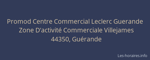 Promod Centre Commercial Leclerc Guerande