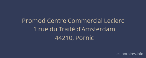 Promod Centre Commercial Leclerc