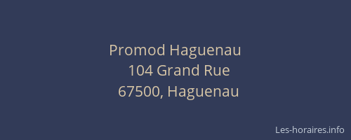 Promod Haguenau