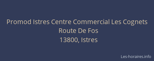 Promod Istres Centre Commercial Les Cognets