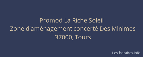 Promod La Riche Soleil