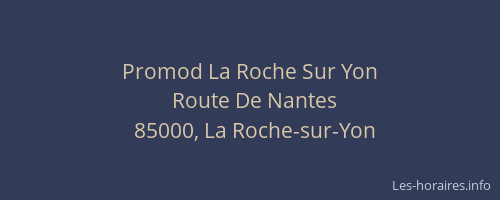 Promod La Roche Sur Yon
